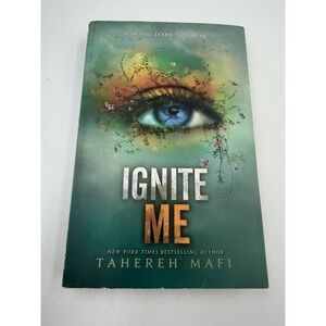 Ignite Me, - Paperback By Mafi, Tahereh - LIKE NEW Condition